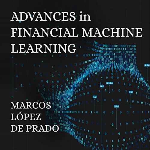advances in financial machine learning